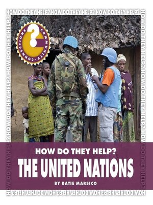 cover image of How Do They Help? The United Nations